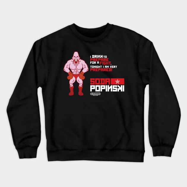 Soda Popinski Quote Crewneck Sweatshirt by neudesigns